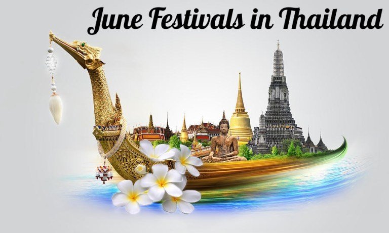 Thailand Festivals June 2017